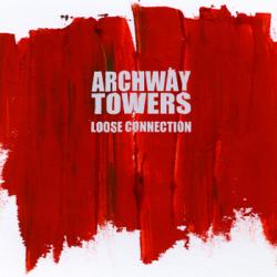Archway Towers - Loose connection