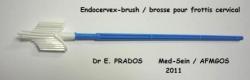 Brosse pour frottis cervical / Dr E. PRADOS / Med-Sein /  2011